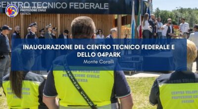 Inaugurazione del Centro Tecnico Federale e dello 04Park – Monte Coralli