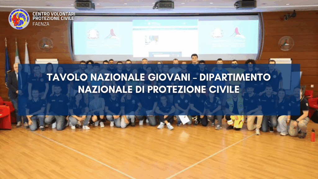 Tavolo Nazionale Giovani – Dipartimento Nazionale di Protezione Civile